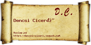 Dencsi Ciceró névjegykártya